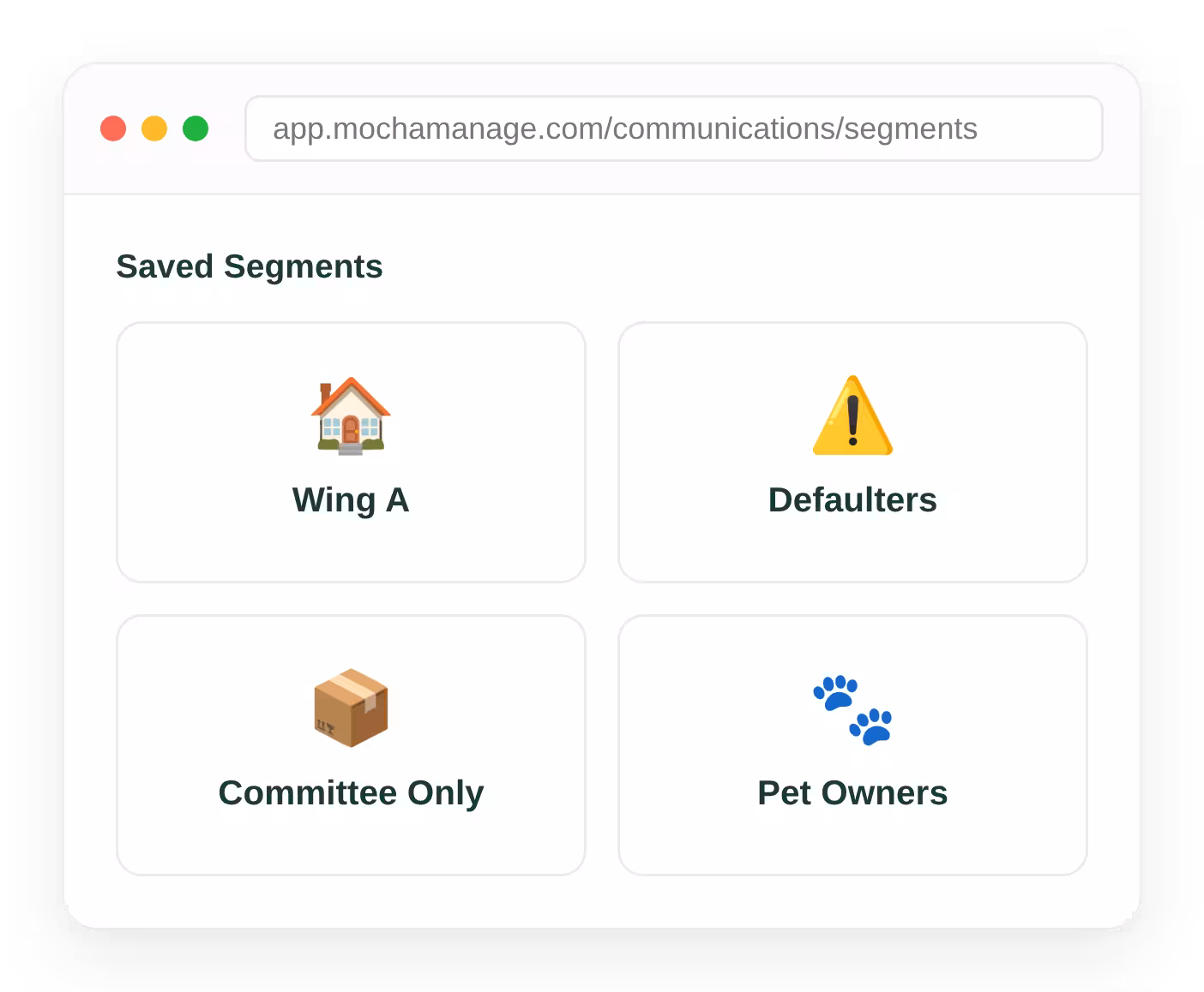 Saved housing society owner segments for a targeted society announcement